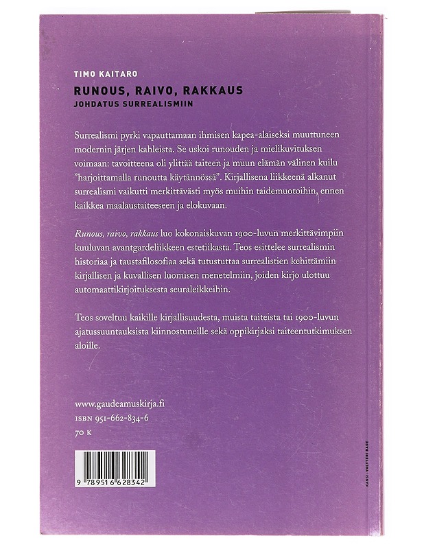 Runous, raivo, rakkaus / johdatus surrealismiin - Timo Kaitaro - Tietokirjat - 10105638476 - 1