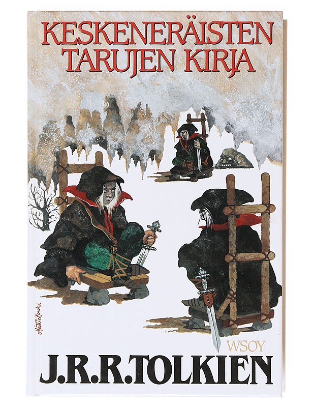 Keskeneräisten tarujen kirja - Tolkien, J. R. R. - Fantasia- ja scifi - 10105638480 - 0