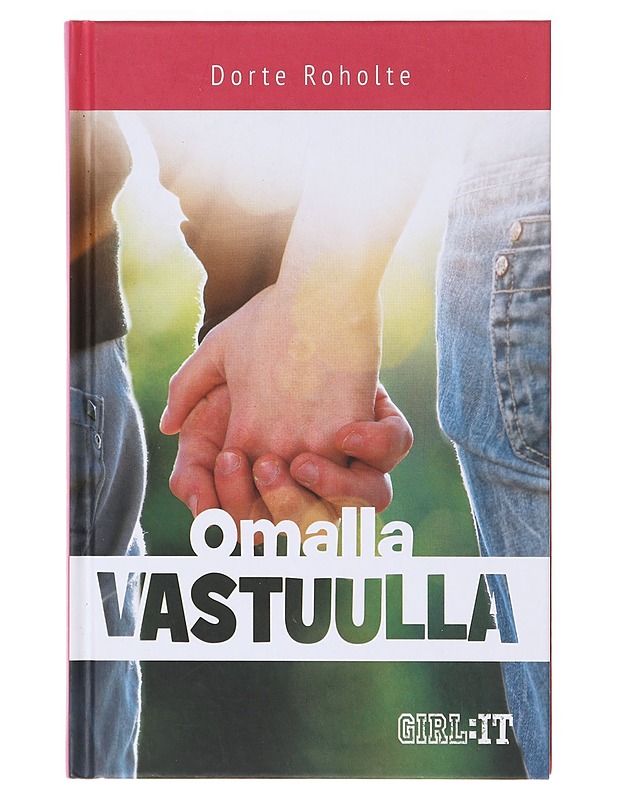 Omalla vastuulla - Roholte, Dorte - Romaanit ja novellit - 10105638503 - 0