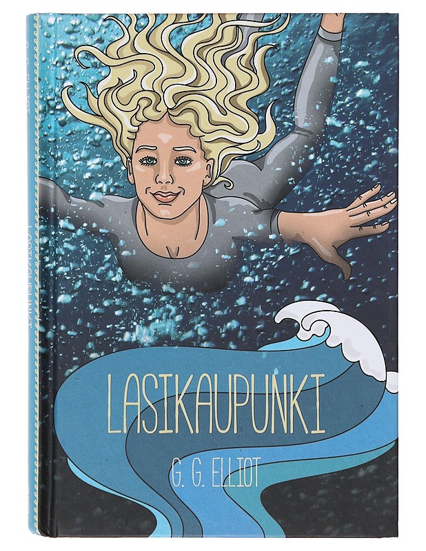 Lasikaupunki - Elliott, G. G. - Romaanit ja novellit - 10105638510 - 0