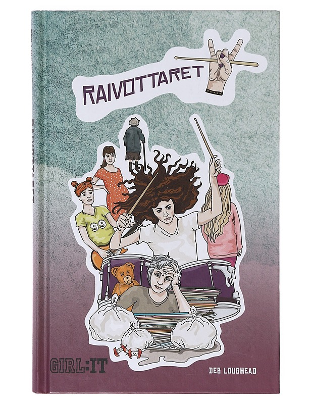 Raivottaret - Loughead, Deb - Romaanit ja novellit - 10105638520 - 0