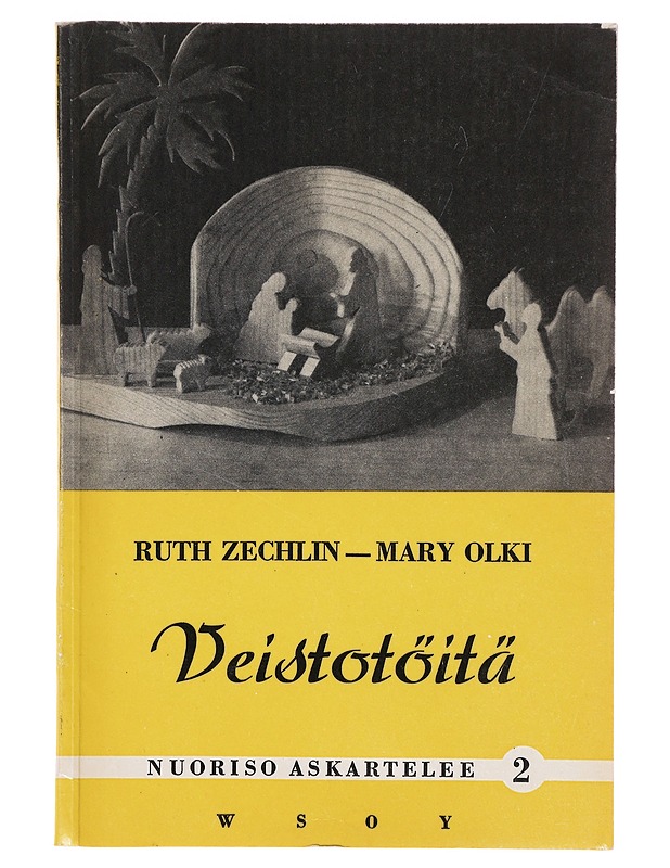 Nuoriso askartelee 2 : Veistotöitä - Ruth Zechlin, Mary Olki - Tietokirjat ja oppaat - 10105638525 - 0