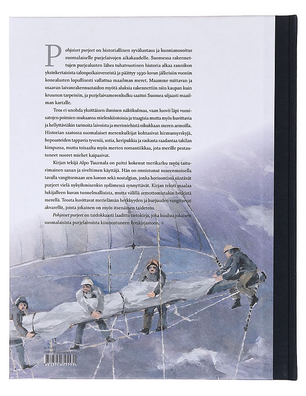 Pohjoiset purjeet / suomalaisten purjealusten tarina - Tuurnala, Alpo - Historiakirjat - 10105638532 - 1