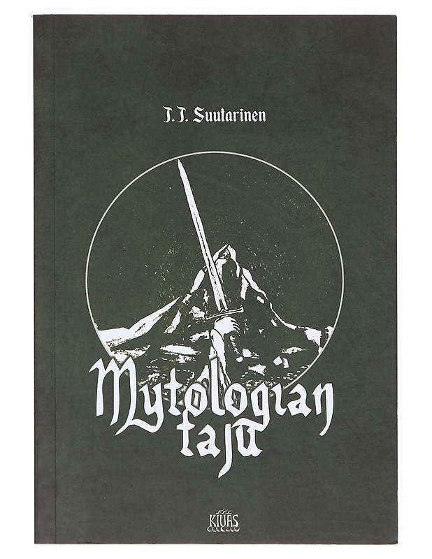 Mytologian taju - J. J. Suutarinen - Tietokirjat ja oppaat - 10105638531 - 0