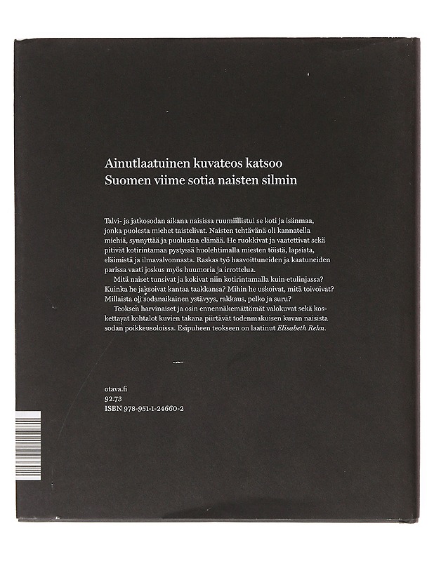 Me puolustimme elämää : naiskohtaloita sotakuvien takaa - Lagerbohm, John - Tietokirjat ja oppaat - 10105638536 - 1