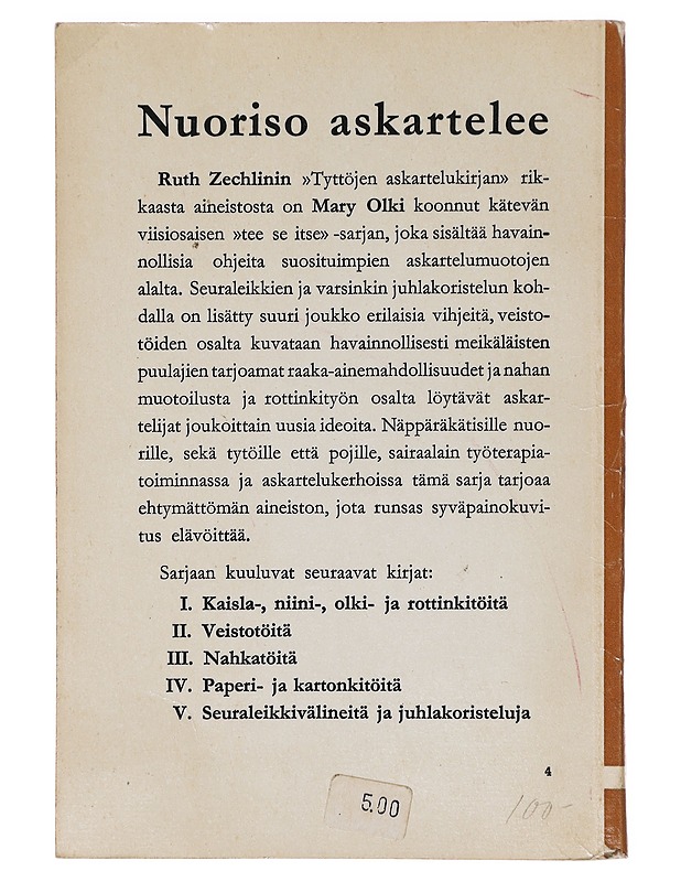 Nuoriso askartelee 3 : Nahkatöitä - Ruth Zechlin, Mary Olki - Tietokirjat ja oppaat - 10105638541 - 1