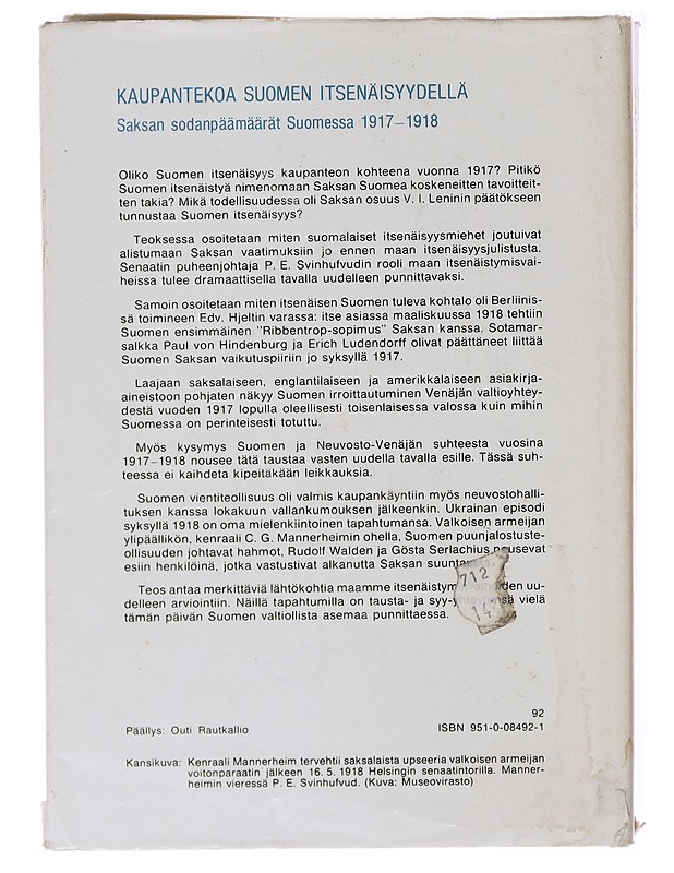 Kaupantekoa Suomen Itsenäisyydellä - Hannu Rautkallio - Tietokirjat ja oppaat - 10105638544 - 1