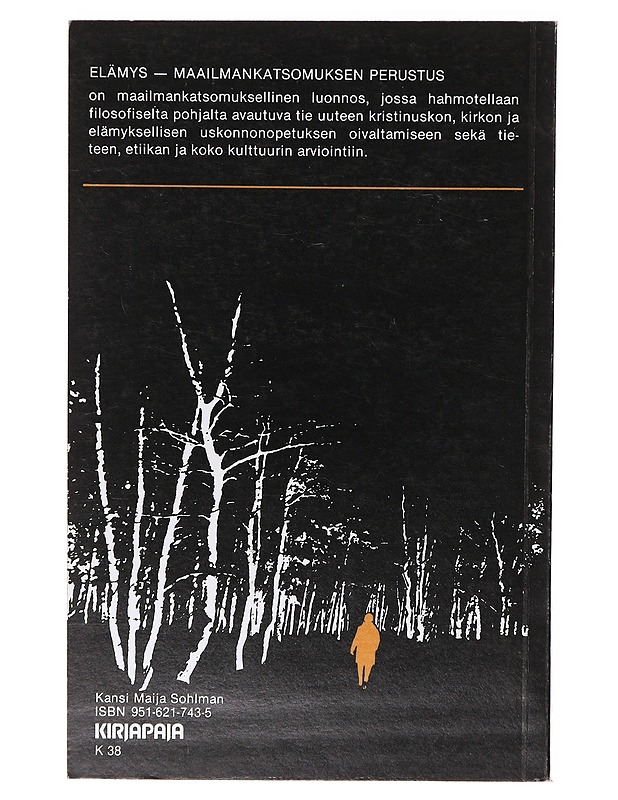 Elämys - maailmankatsomuksen perustus - Tapio Ahokallio - Tietokirjat ja oppaat - 10105638552 - 1