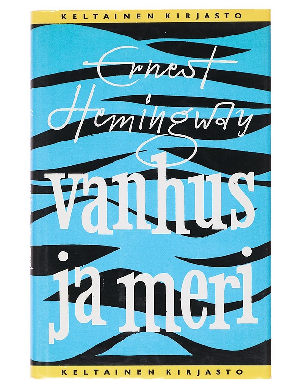 Vanhus ja meri - Hemingway, Ernest - Romaanit ja novellit - 10105638563 - 0