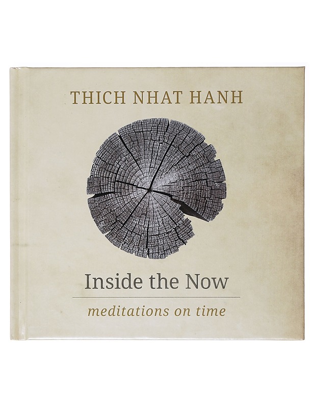 Inside the Now: Meditations on Time - Thich Nhat Hanh - Tietokirjat ja oppaat - 10105638580 - 0
