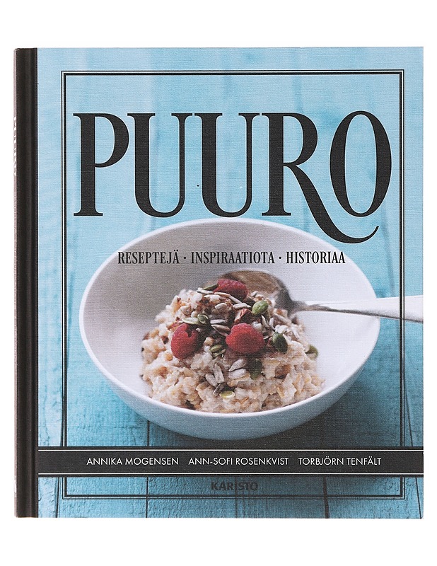 Puuro - Mogensen, Annika - Ruokakirjat - 10105638654 - 0