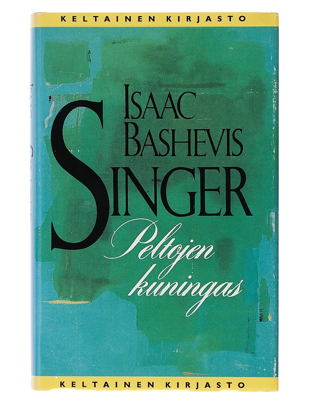 Peltojen kuningas - Singer, Isaac Bashevis - Romaanit ja novellit - 10105638655 - 0