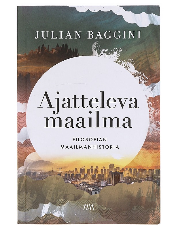 Ajatteleva maailma - Baggini, Julian - Tietokirjat - 10105638672 - 0