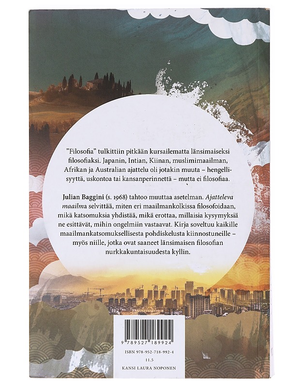 Ajatteleva maailma - Baggini, Julian - Tietokirjat - 10105638672 - 1
