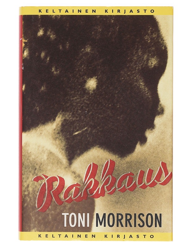 Rakkaus - Morrison, Toni - Romaanit ja novellit - 10105638661 - 0