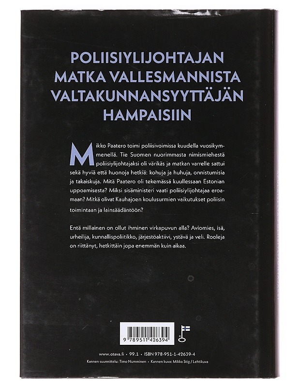 Syytön jos sitäkään : Mikko Paateron tie passitoimiston apulaisesta poliisiylijohtajaksi - Jari Salonen - Elämäkerrat ja muistelmat - 10105638664 - 1