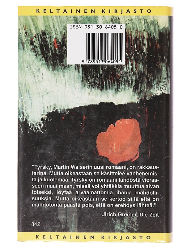 Tyrsky - Walser, Martin - Romaanit ja novellit - 10105638670 - 1