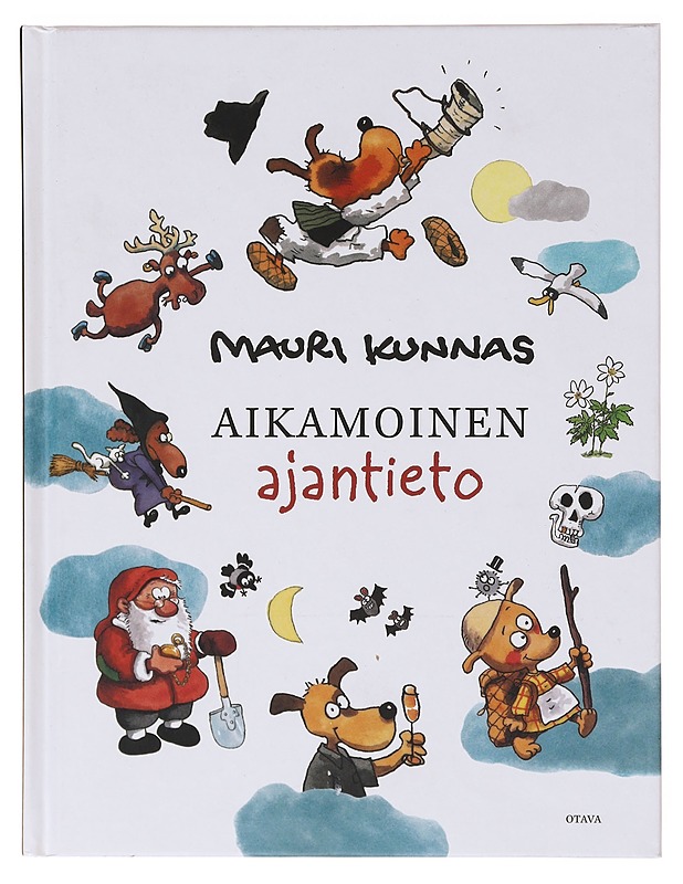 Aikamoinen ajantieto - Kunnas, Mauri - Lastenkirjat - 10105638678 - 0