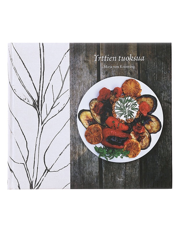 Yrttien tuoksua - Knorring, Mirja von - Tietokirjat ja oppaat - 10105638705 - 0