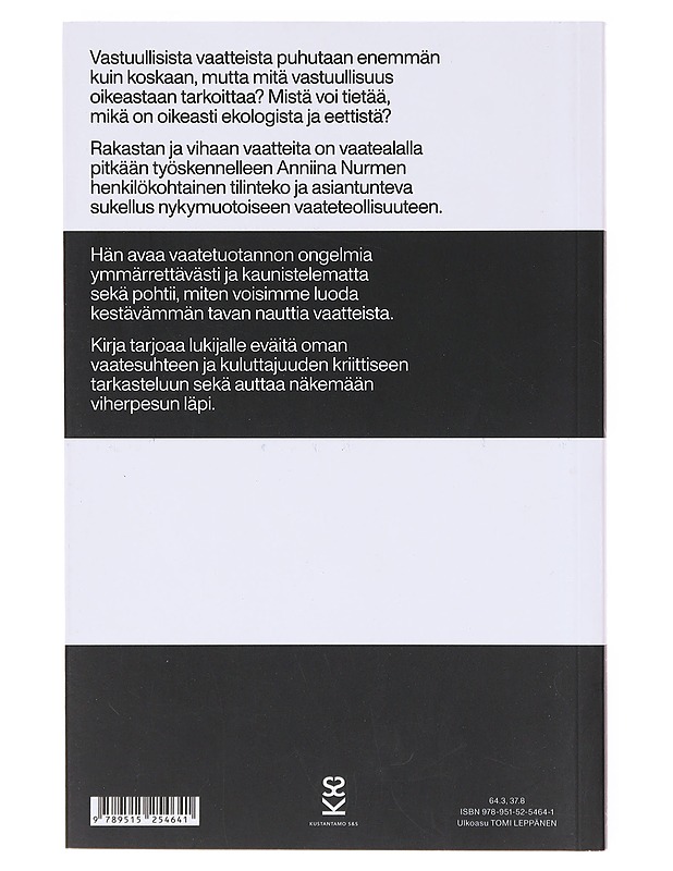 Rakastan ja vihaan vaatteita - Anniina Nurmi - Tietokirjat - 10105638741 - 1