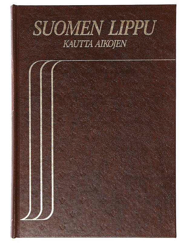 Suomen lippu kautta aikojen - Kajanti, Caius - Tietokirjat - 10105638759 - 0