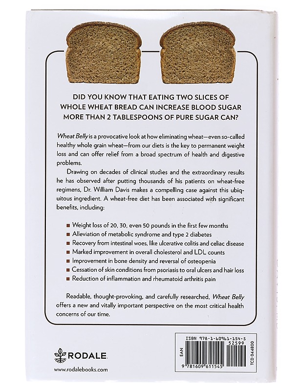 Wheat belly : lose the wheat, lose the weight and find your path back to health - William Davis - Tietokirjat ja oppaat - 10105638764 - 1