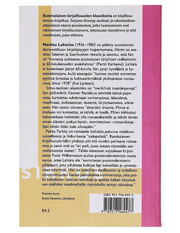 Sirkus, eli, Merkillisiä muistiinpanoja - Markku Lahtela - Romaanit ja novellit - 10105638781 - 1