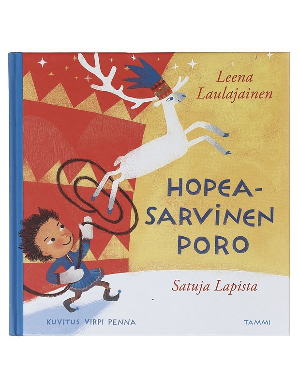 Hopeasarvinen poro - Laulajainen, Leena - Lastenkirjat - 10105638777 - 0