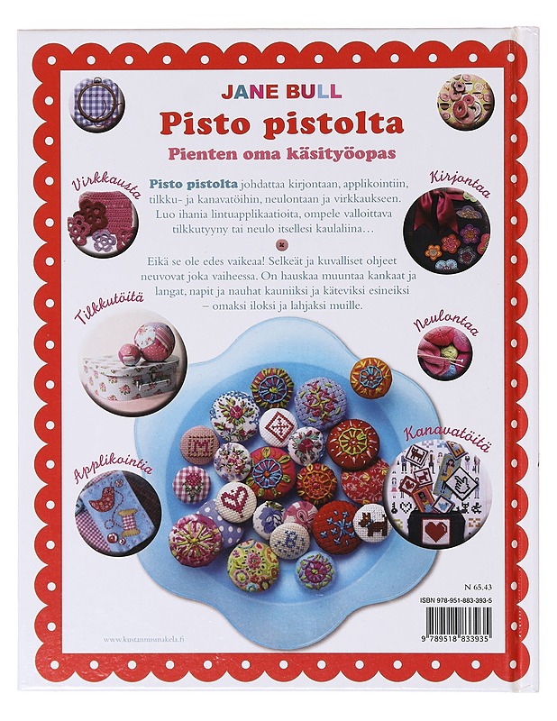 Pisto pistolta - Bull, Jane - Käsityökirjat - 10105638802 - 1