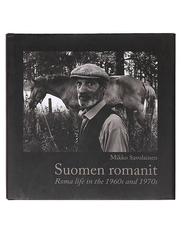 Suomen romanit - Mikko Savolainen - Historiakirjat - 10105638834 - 0