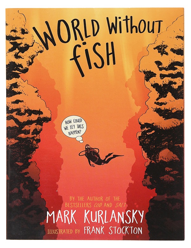 World without fish - Mark Kurlansky - Tietokirjat - 10105638845 - 0