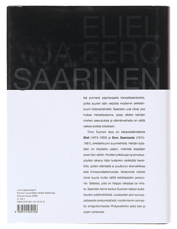 Eliel ja Eero Saarinen - Timo Tuomi - Tietokirjat - 10105638840 - 1