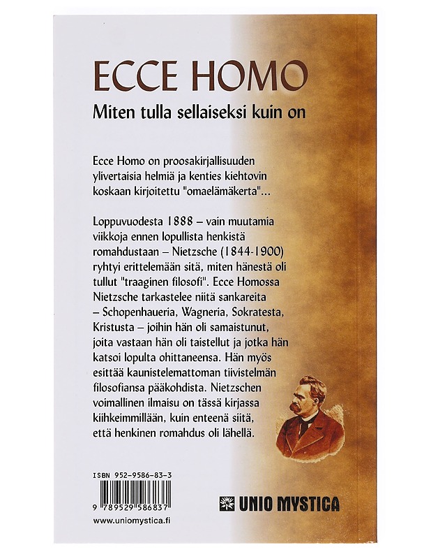 Ecce homo - Nietzsche, Friedrich - Elämäkerrat ja muistelmat - 10105638850 - 1