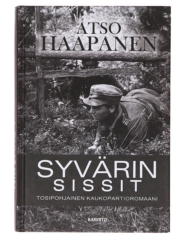 Syvärin sissit - Atso Haapanen - Romaanit ja novellit - 10105638849 - 0