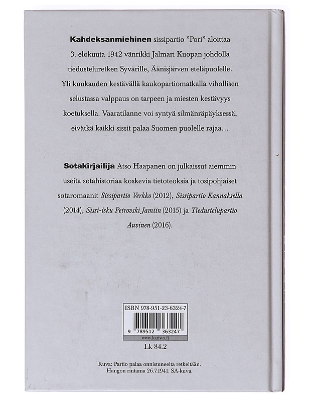 Syvärin sissit - Atso Haapanen - Romaanit ja novellit - 10105638849 - 1