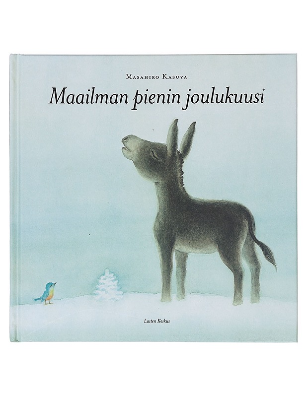 Maailman pienin joulukuusi - Kasuya, Masahiro - Lastenkirjat - 10105638855 - 0