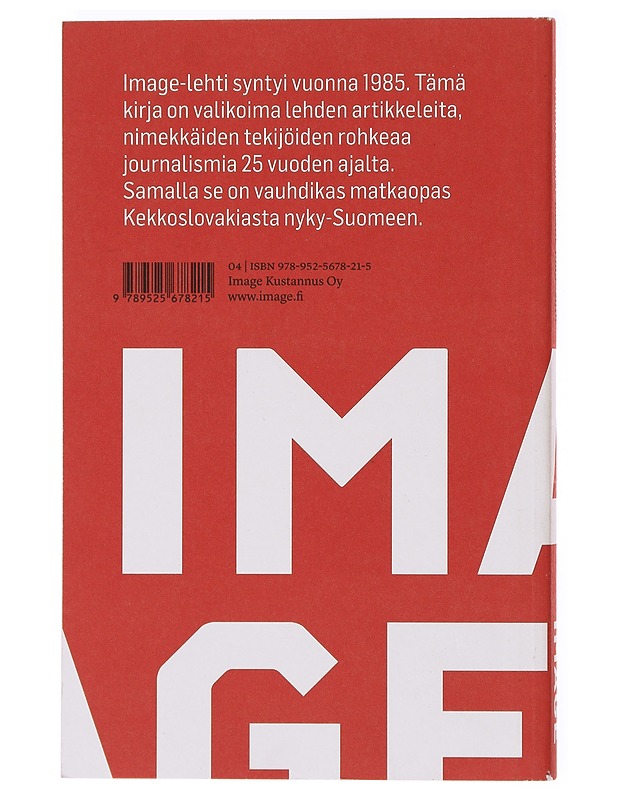 Vaaran vuodet : Image 1985-2010 - Numminen, Mikko - Tietokirjat ja oppaat - 10105638873 - 1