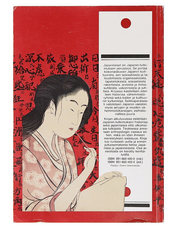 Japanilaiset : Japanin kulttuurin antropologista tarkastelua - Vesterinen, Ilmari - Historiakirjat - 10105638881 - 1