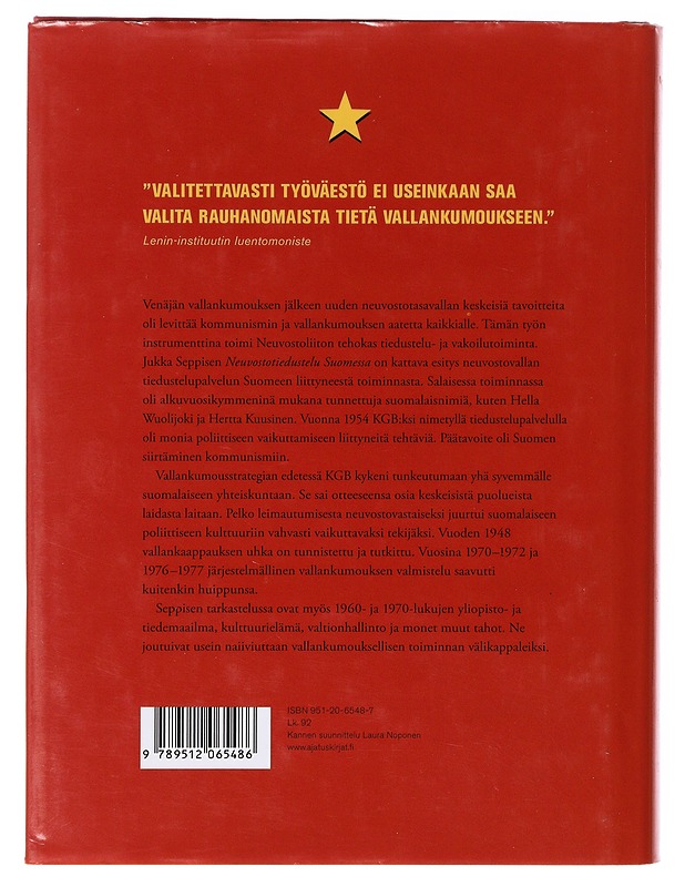 Neuvostotiedustelu Suomessa 1917-1991 : strategia ja toiminta - Jukka Seppinen - Historiakirjat - 10105638897 - 1