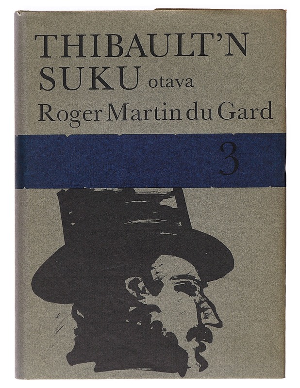Thibault'n suku 3 - Roger Martin du Gard - Romaanit ja novellit - 10105638935 - 0