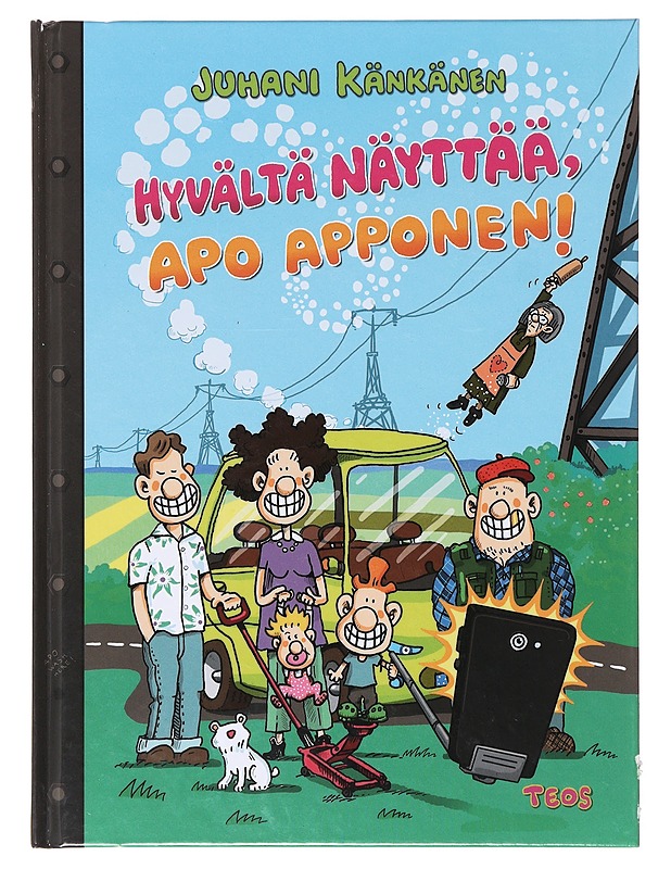 Hyvältä näyttää, Apo Apponen! - Juhani - Lastenkirjat - 10105638958 - 0