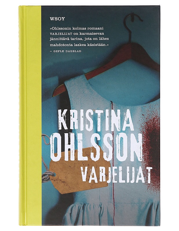 Varjelijat - Ohlsson, Kristina - Romaanit ja novellit - 10105638963 - 0