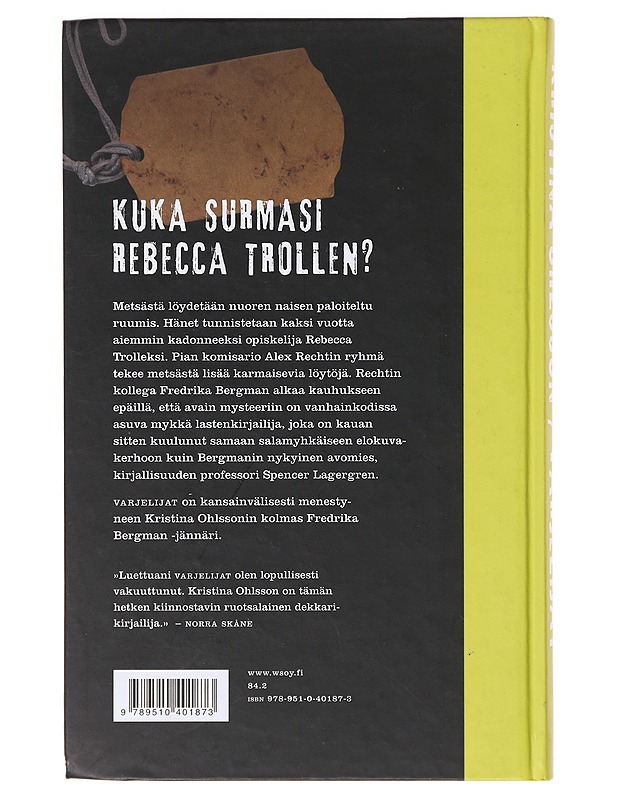 Varjelijat - Ohlsson, Kristina - Romaanit ja novellit - 10105638963 - 1