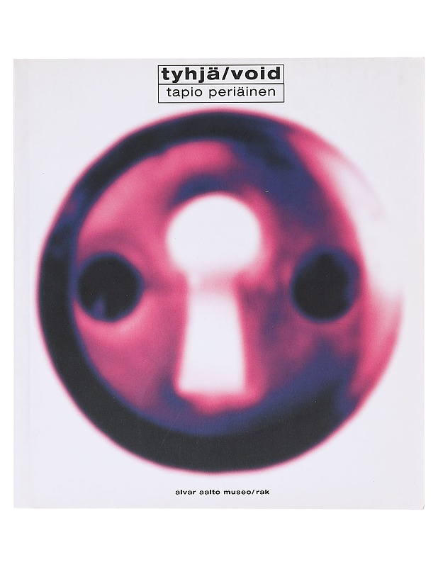 Tyhjä / void - Periäinen, Tapio - Taide- ja kulttuurikirjat - 10105638967 - 0