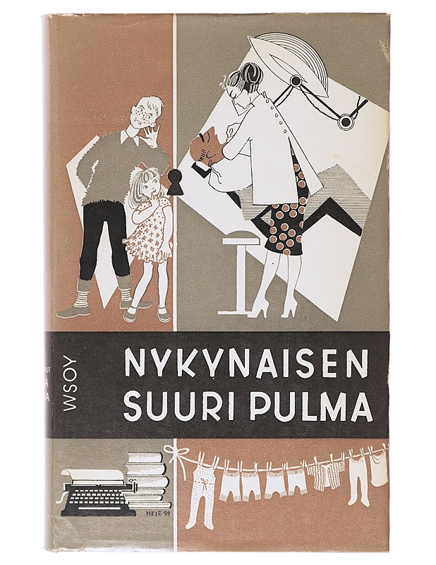 Nykynaisen suuri pulma - Suova, Maija  - Tietokirjat ja oppaat - 10105638999 - 0