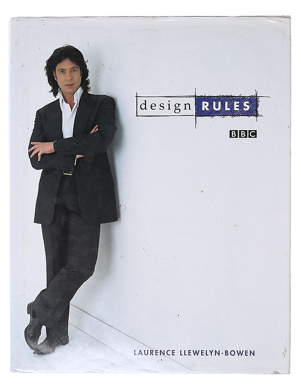 Design rules - Laurence Llewelyn-Bowen - Sisustuskirjat - 10105639017 - 0
