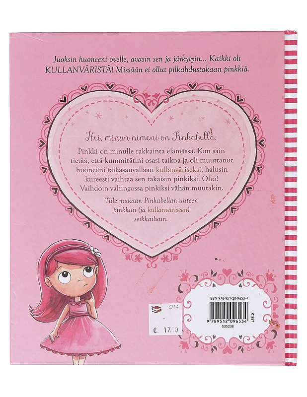 Pinkabella ja kultainen kummitäti - Rogerson, Gillian - Lastenkirjat - 10105639040 - 1