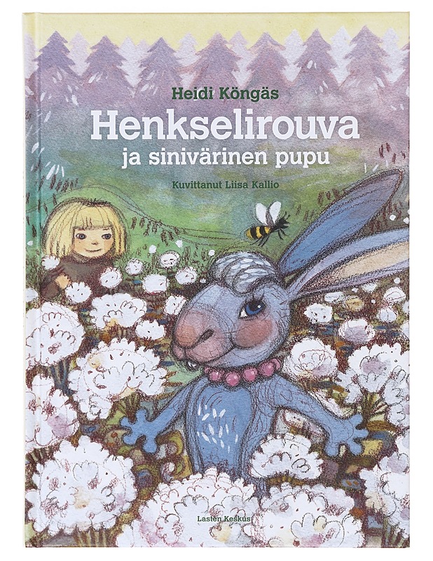 Henkselirouva ja sinivärinen pupu - Köngäs, Heidi - Lastenkirjat - 10105639043 - 0