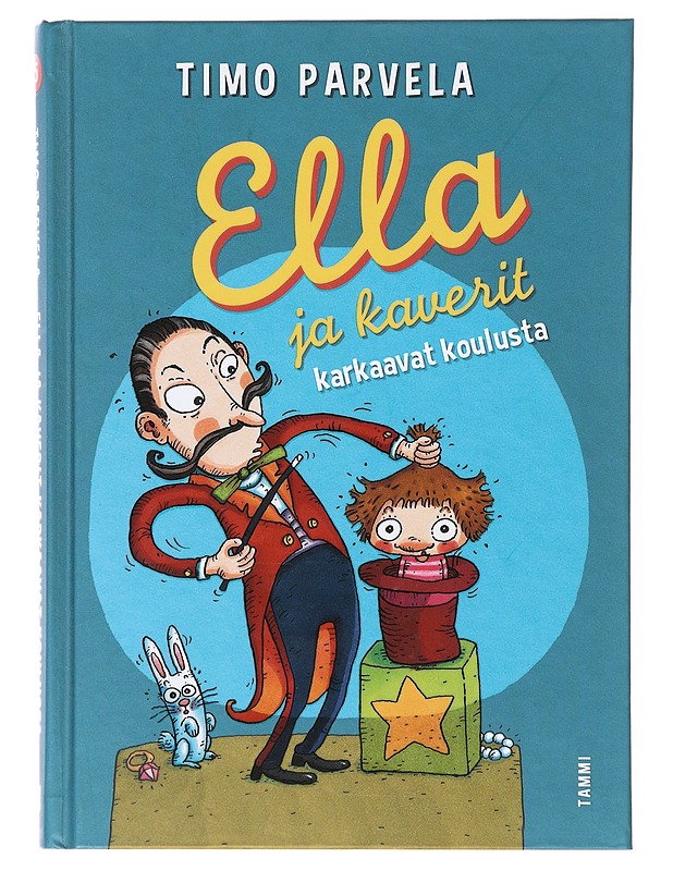 Ella ja kaverit karkaavat koulusta - Timo - Lastenkirjat - 10105639053 - 0