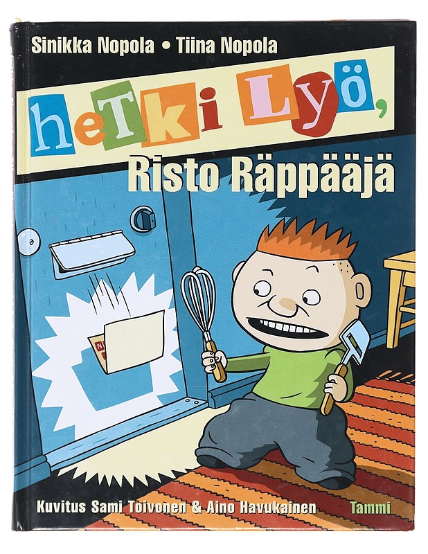 Hetki lyö, Risto Räppääjä - Nopola, Sinikka - Lastenkirjat - 10105639066 - 0